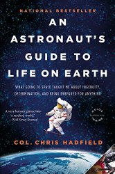 Astronaut's Guide to Life on Earth book cover